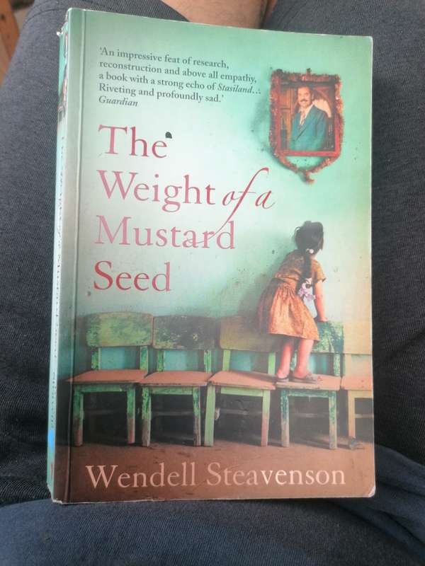 The Weight of a Mustard Seed Book by Wendell Steavenson