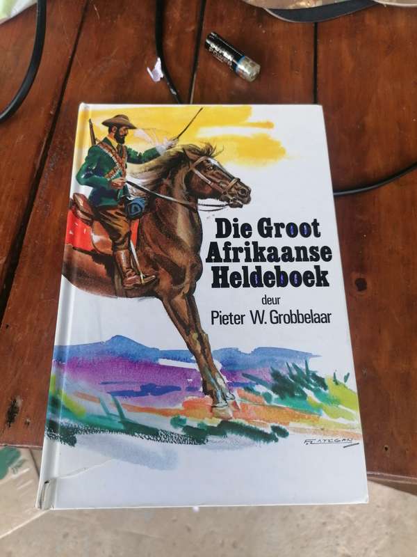 Die Groot Afrikaanse Heldeboek  deur Pieter W. Grobbelaar