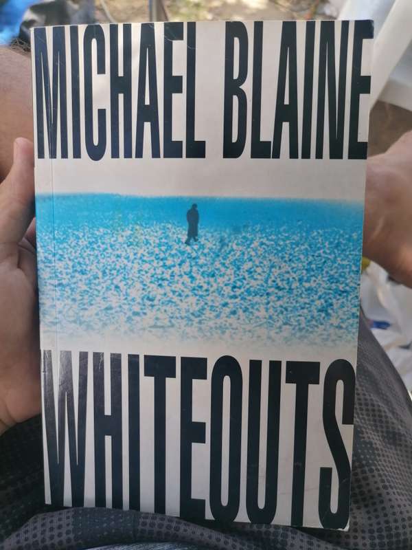 Whiteouts Book by Michael Blaine