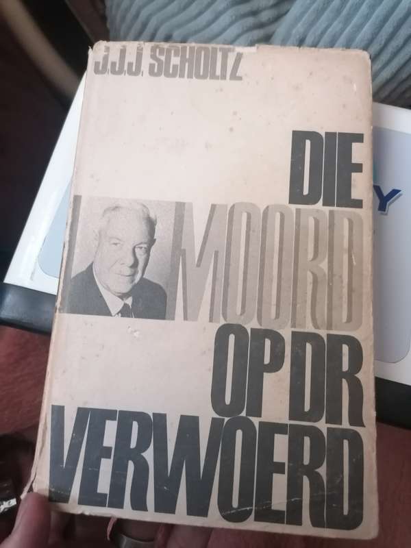 Die Moord Op Dr Verwoerd by JJJ Scholtz