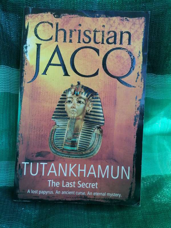 Tutankhamun The Last Secret Book by Christian Jacq