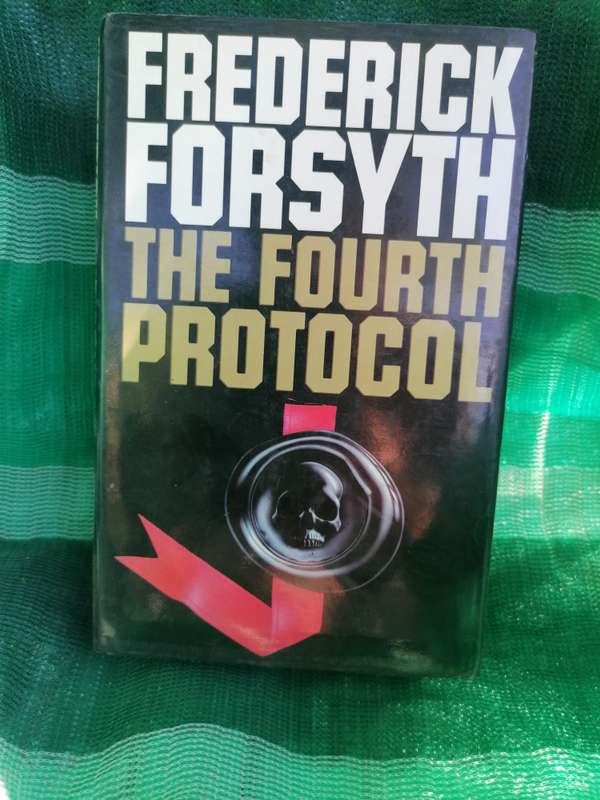 The Fourth Protocol Novel by Frederick Forsyth