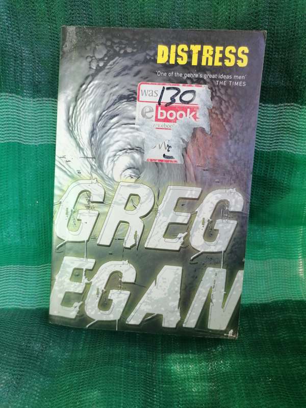 Distress Novel by Greg Egan