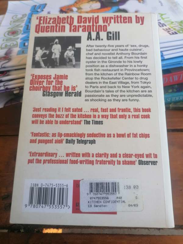 Kitchen Confidential: Adventures in the Culinary Underbelly Book by Anthony Bourdain