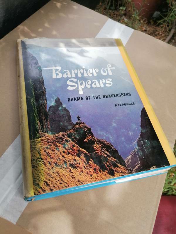 Barrier of Spears: Drama of the Drakensberg Book by Reg O. Pearse