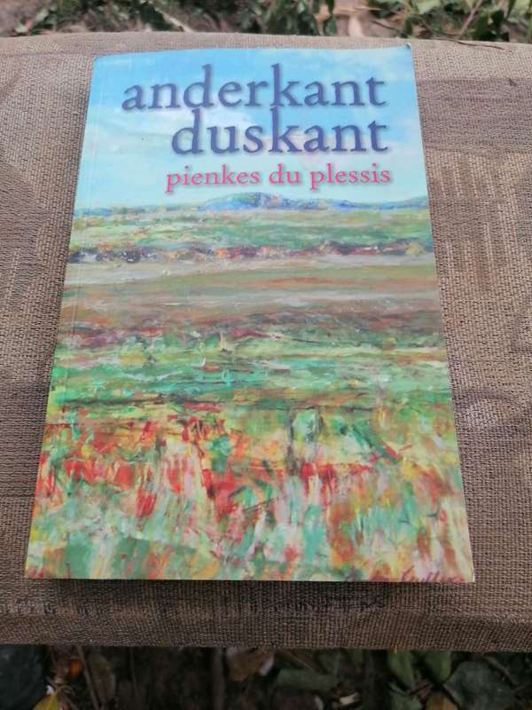 anderkant duskant  pienkes du plessis