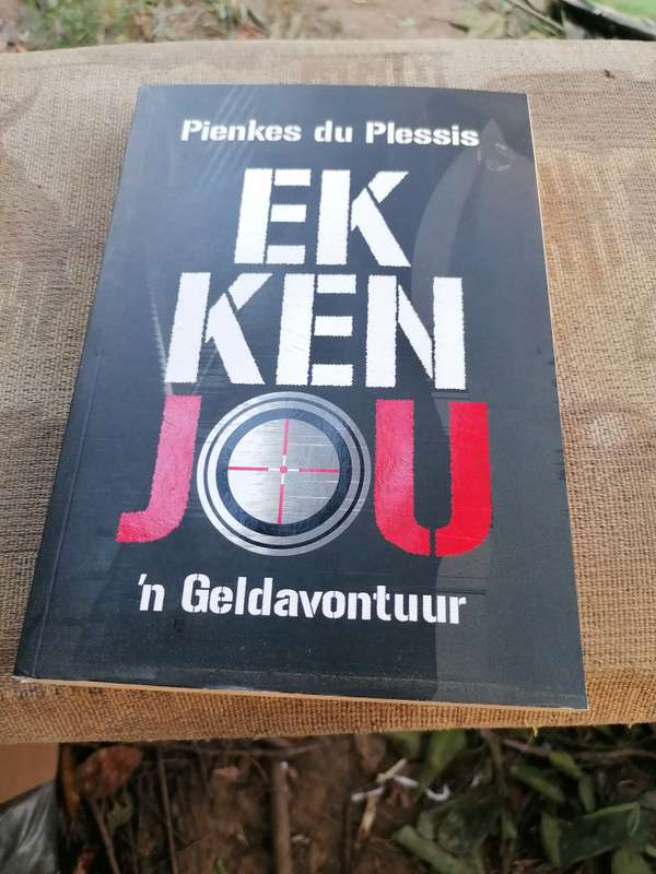 Pienkes du Plessis  EK KEN  JOU  'n Geldavontuur