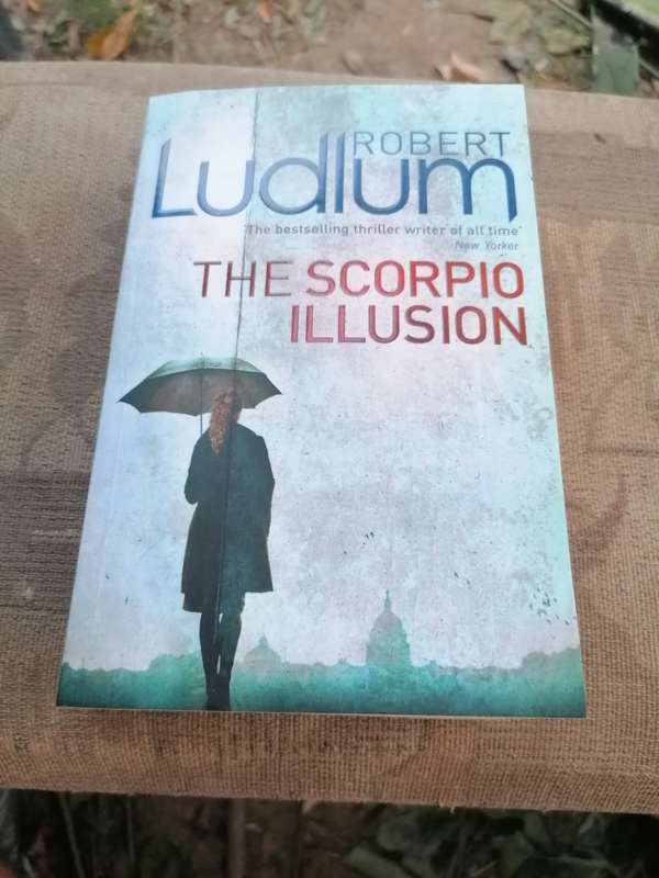 The Scorpio Illusion Novel by Robert Ludlum