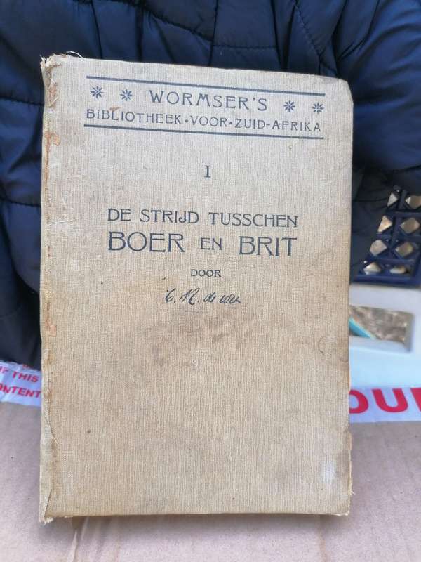 De Strijd Tusschen Boer en Brit. De Herinnering van den Boeren-General C. R. de Wet 1903