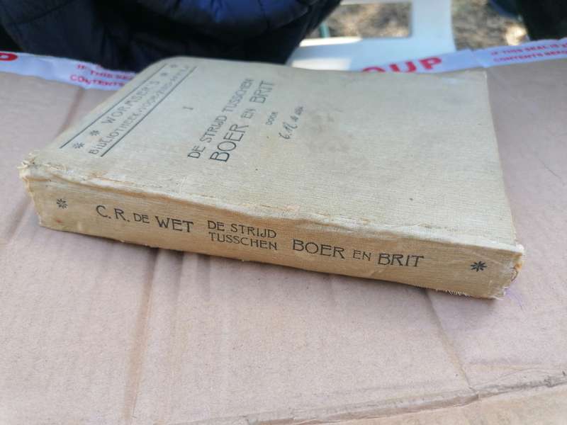 De Strijd Tusschen Boer en Brit. De Herinnering van den Boeren-General C. R. de Wet 1903
