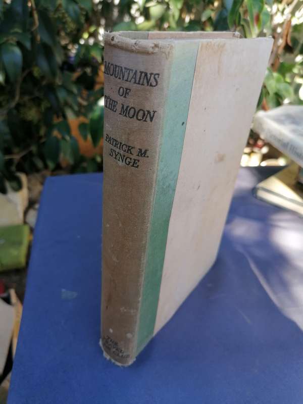 PATRICK M. SYNGE  MOUNTAINS OF THE MOON  AN EXPEDITION TO THE EQUATORIAL MOUNTAINS OF AFRICA