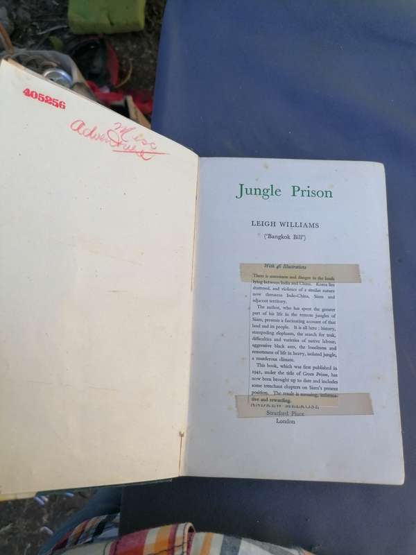 Jungle Prison  TWENTY YEARS IN SIAM  LEIGH WILLIAMS