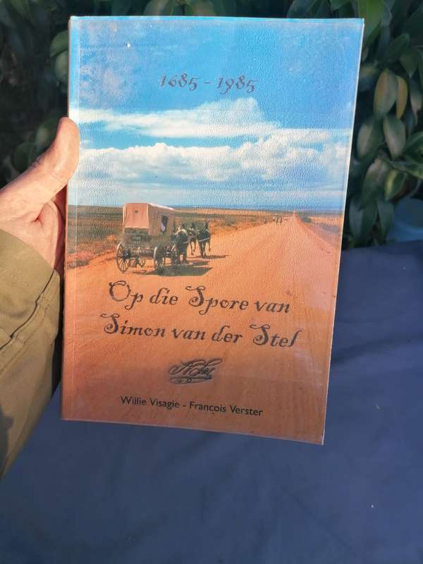 Op die Spore van Simon van der Stel  Visagie, Willie & Verster, Francois