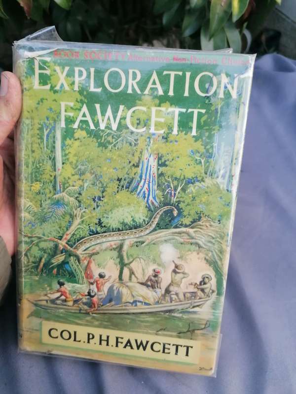 EXPLORATION FAWCETT  COL.P.H.FAWCETT