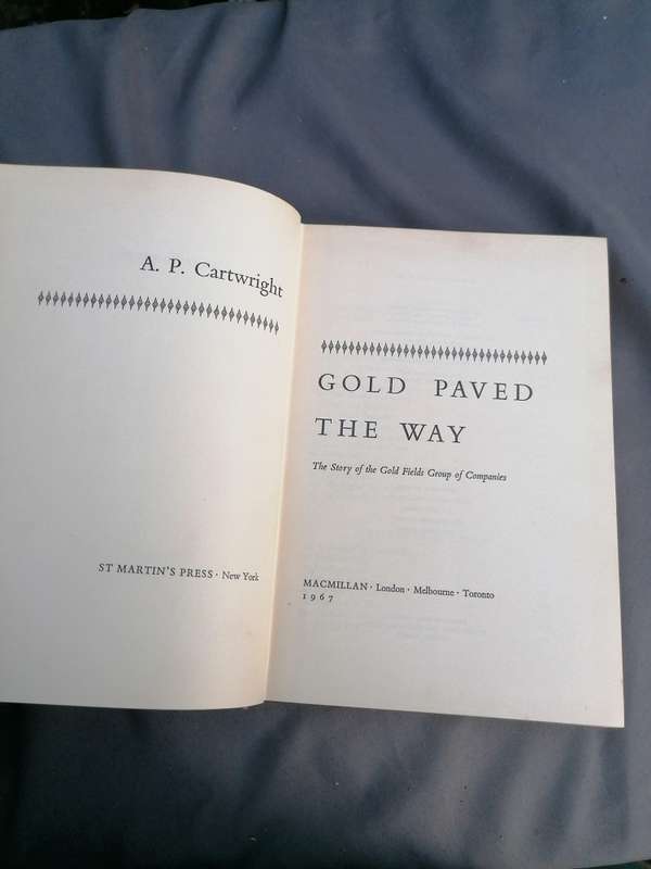 Gold paved the way Book by Alan Patrick Cartwright
