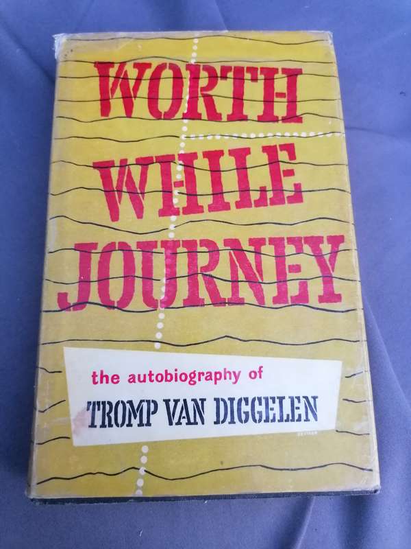 Worthwhile Journey (Tromp Van Diggelen