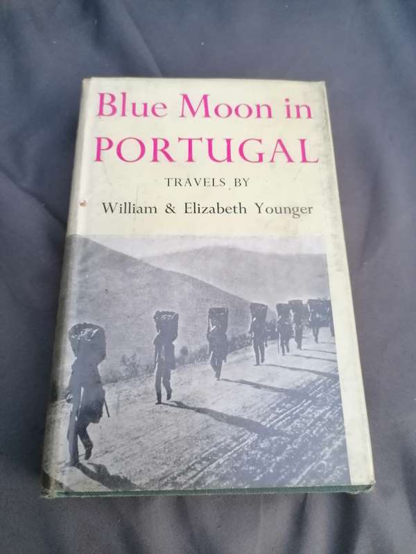BLUE MOON IN PORTUGAL. (Hard Cover)