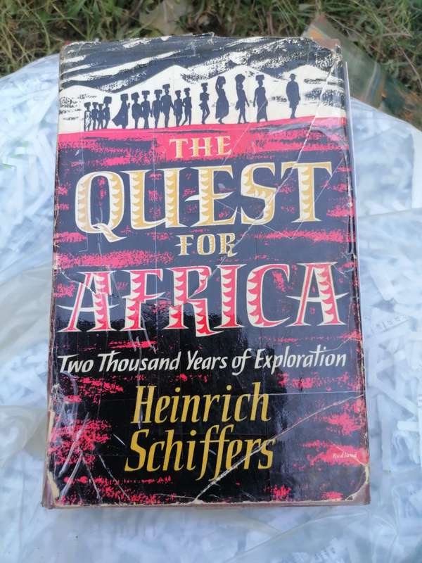 The Quest For Africa,Two Thousand Years of Exploration (Hardcover) Schiffers,Heinrich