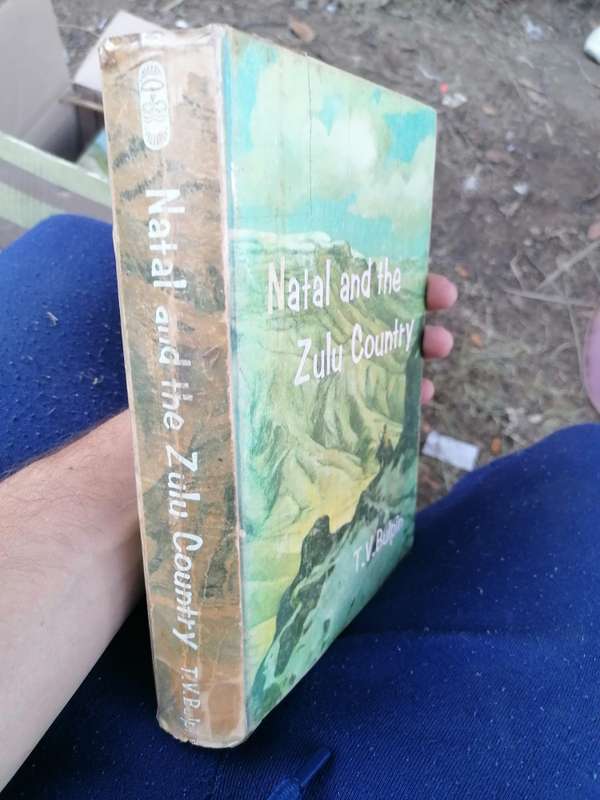 Natal and the Zulu country by T.V Bulpin
