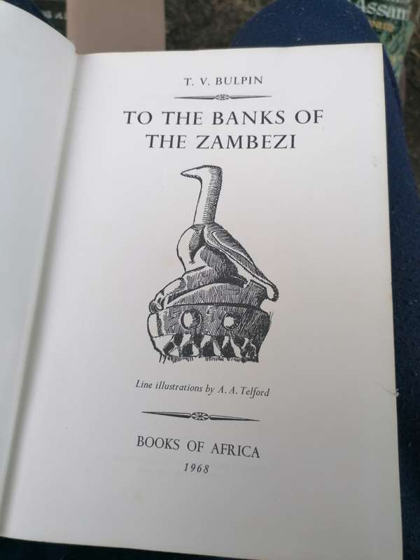 To the banks of the Zambezi Book by T. V. Bulpin