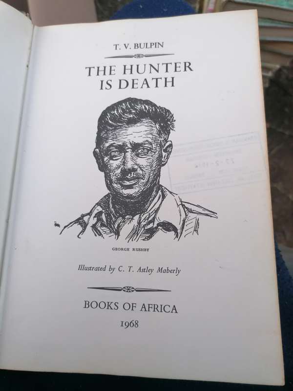 The hunter is death Book by T. V. Bulpin