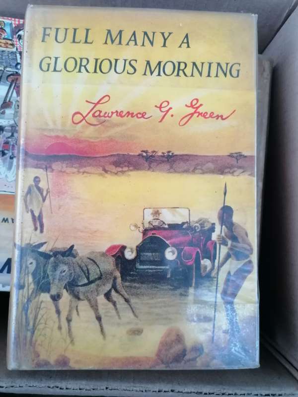 Full many a glorious morning by Lawrence G. Green