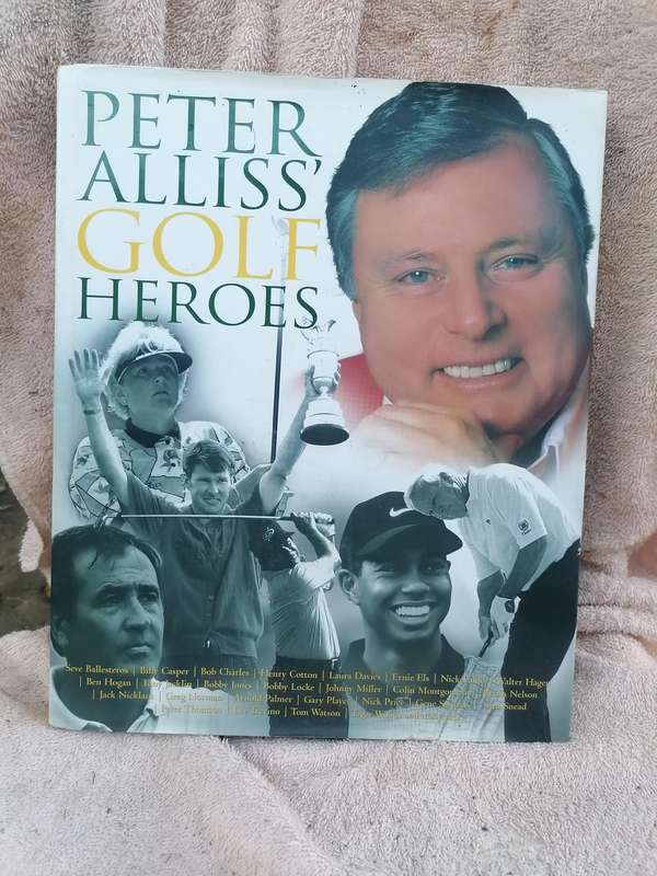 PETER ALLISS' GOLF Heroes signed copy