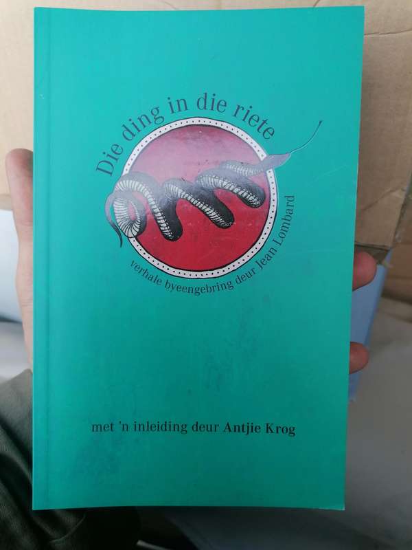 NUUT Die Ding In Die Riete  By: Lombard, Jean