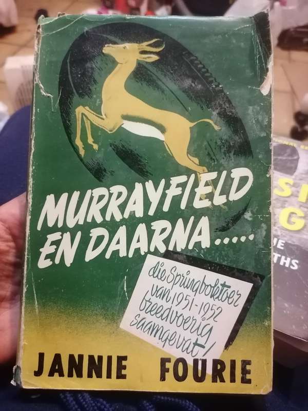 Murrayfield En Daarna by J. Fourie Rugby