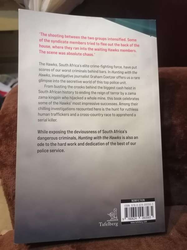 Hunting with the Hawks: Untold Stories from the Elite South African Crime-fighting Unit Book by Grah