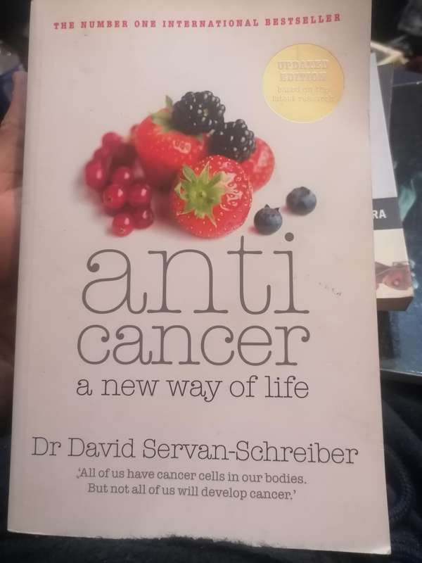 Anticancer: a new way of life  David Servan Schreiber