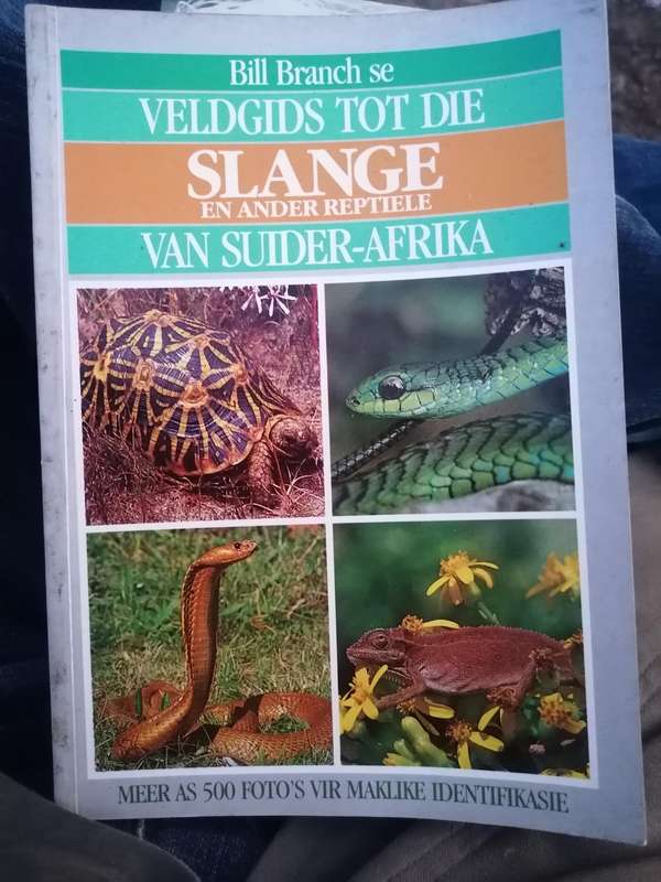 Bill Branch se  VELDGIDS TOT DIE  SLANGE EN ANDER REPTIELE  VAN SUIDER-AFRIKA