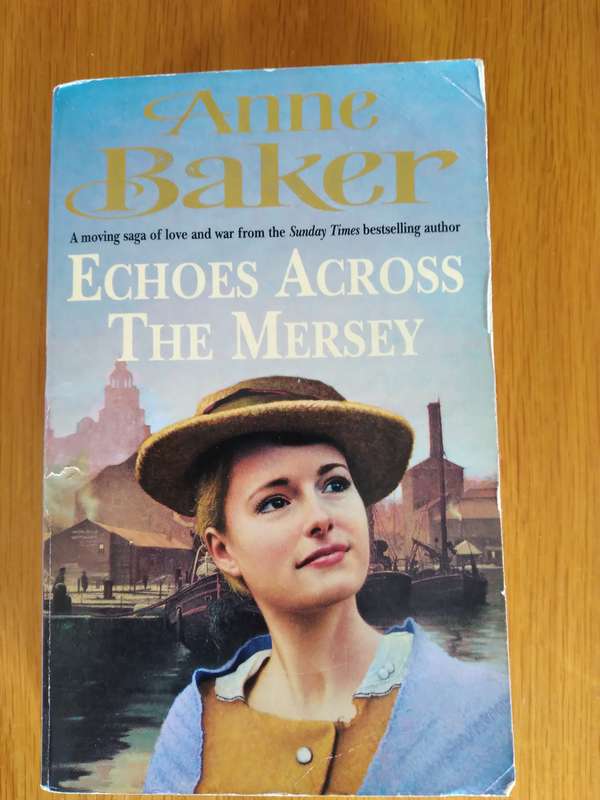 Echoes Across The Mersey By Anne Baker