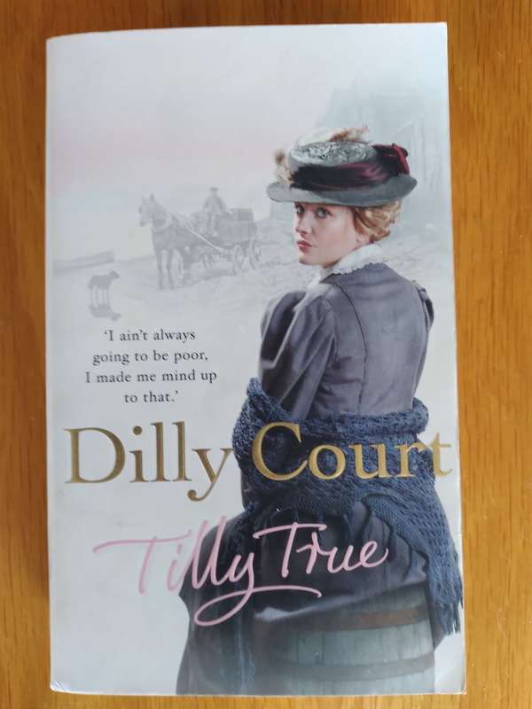 Tilly True By Dilly Court