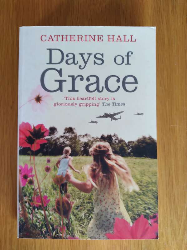 Days Of Grace By Catherine Hall