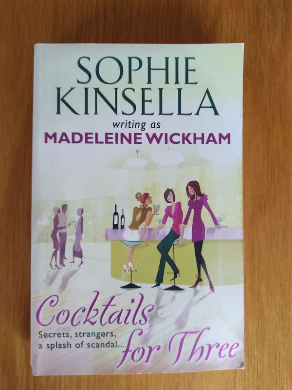 Cocktails For Three By Sophie Kinsella