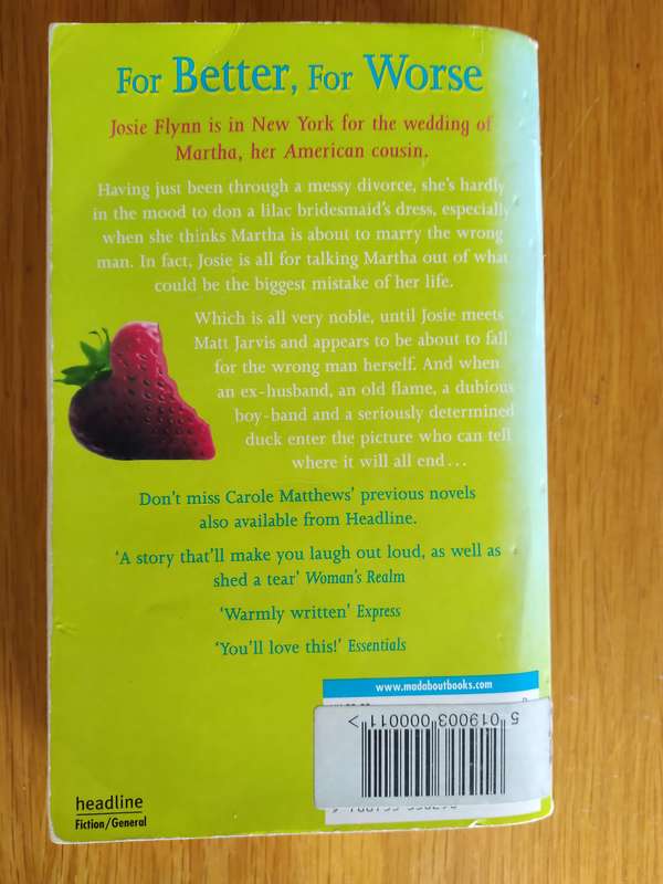 For Better, For Worse By Carole Matthews
