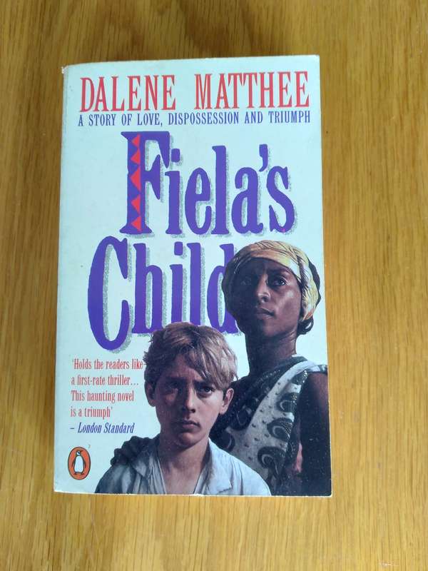 Fiela's Child By Dalene Matthee