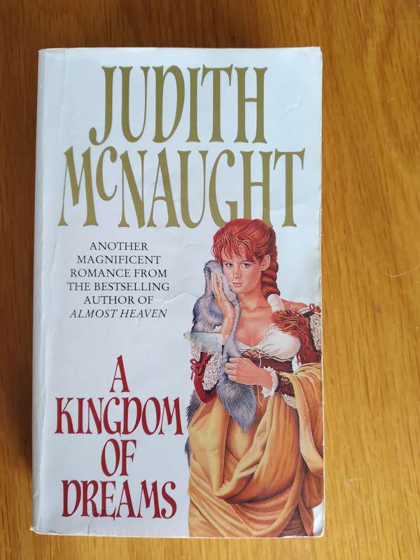 A Kingdom Of Dreams By Judith McNaught