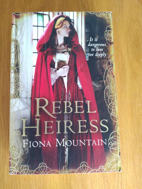 Rebel Heiress By Fiona Mountain