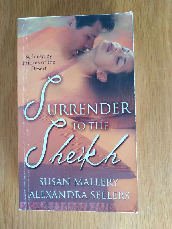 Surrender To The Sheikh By Susan Mallery
