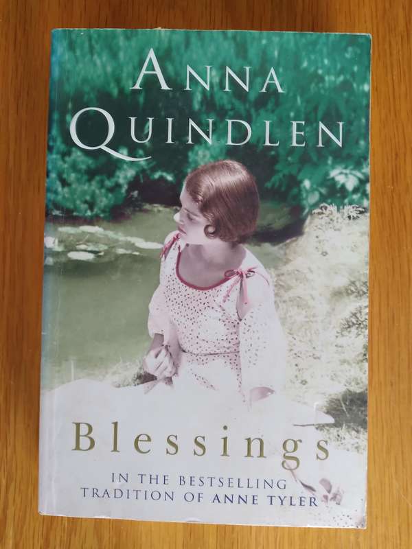 Blessings By Anna Quindlen