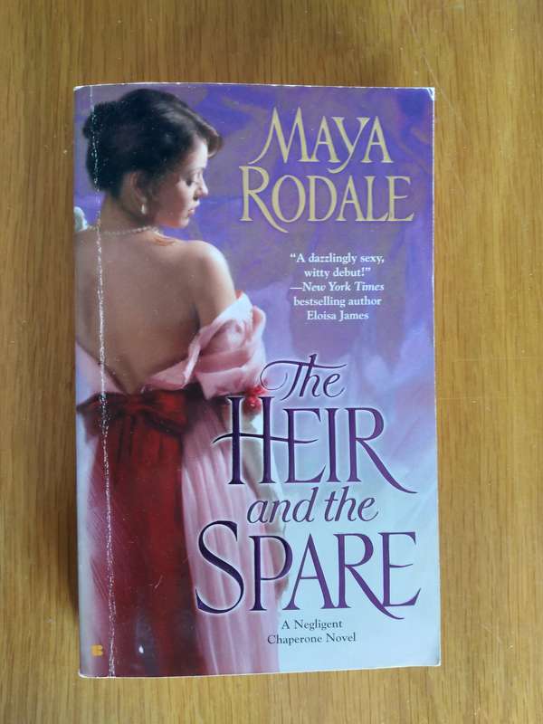 The Heir And The Spare By Maya Rodale