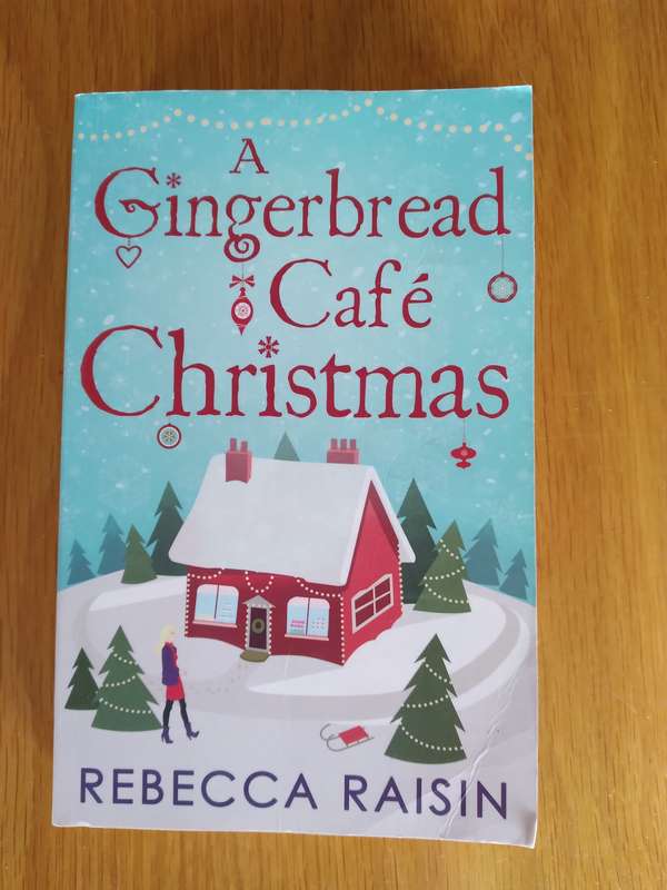 A Gingerbread Cafe Christmas By Rebecca Raisin