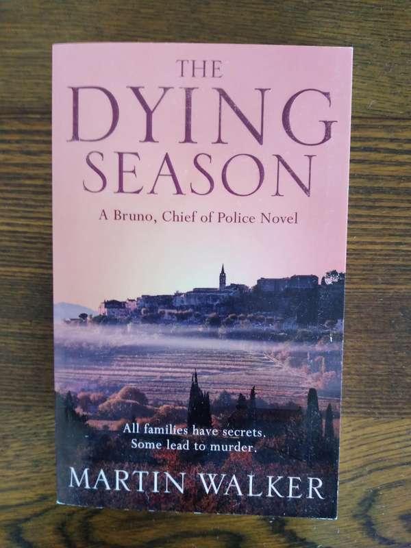 Dying Season By Martin Walker