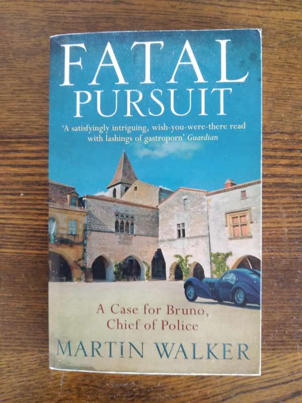 Fatal Pursuit By Martin Walker