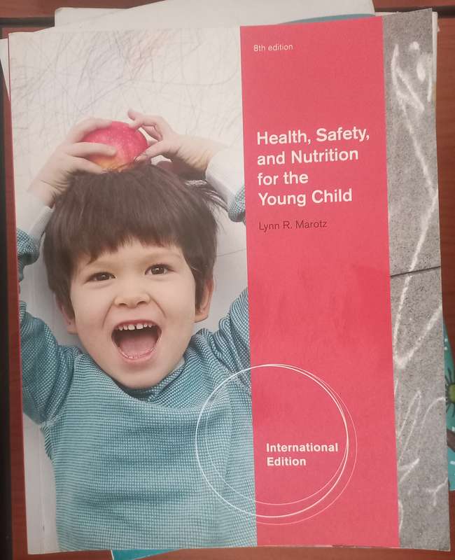 Health, Safety and Nutrition for the Young Child