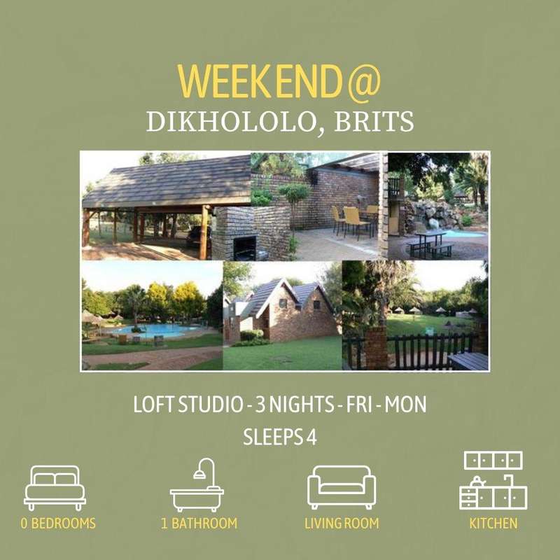 Weekend @ Dikhololo, Brits from 01 - 04 Aug 2025(3 Nights) Studio/Sleeps 4