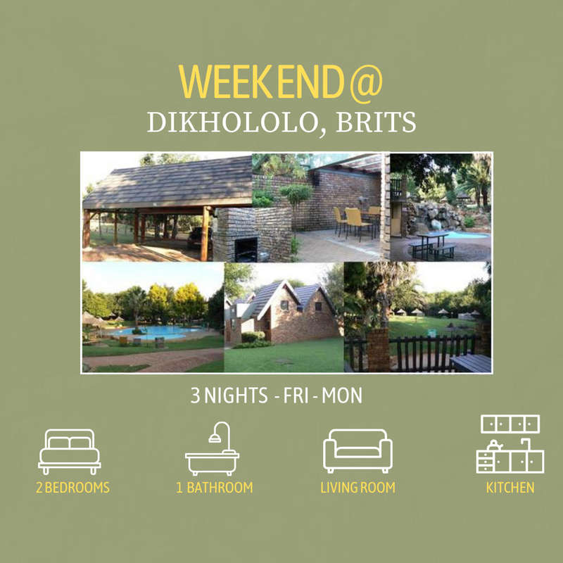 Weekend @ Dikhololo, Brits from 06 - 09 June 2025(3 Nights) 2 Bedroom/sleeps 6