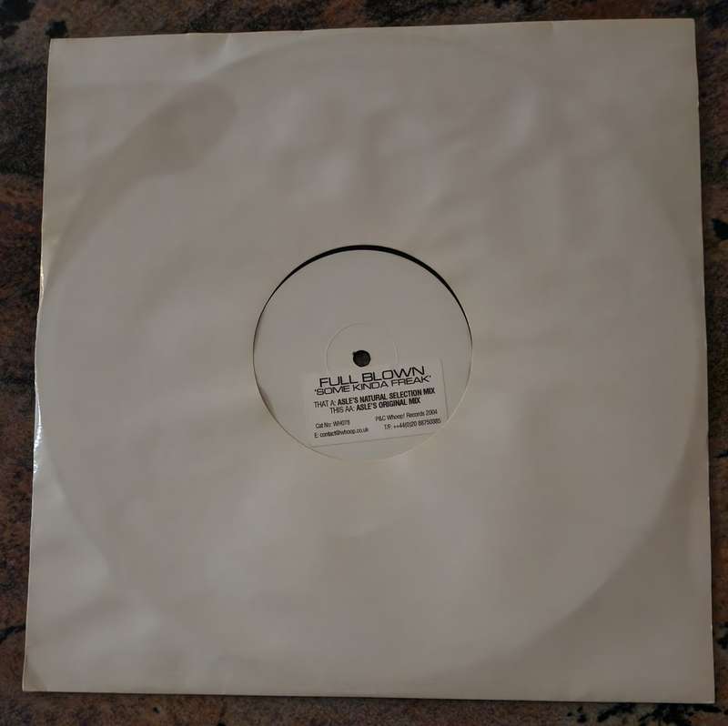FULL BLOWN Some Kinda Freak - HOUSE (VG+/Generic)  - UK Pressing - Size Records SIZEX002